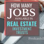 How Many Jobs Are Available in Real Estate Investment Trusts